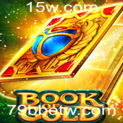 Descubra o Fascinante Mundo de BookofGold com 79bbet